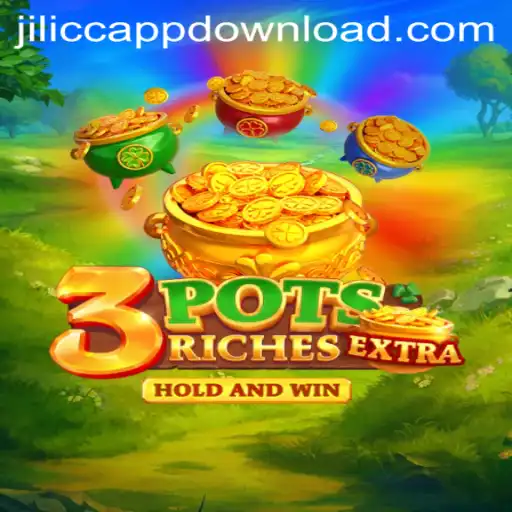 Discovering 3potsExtra: A Thrilling Gaming Experience with JiLiCC.COM