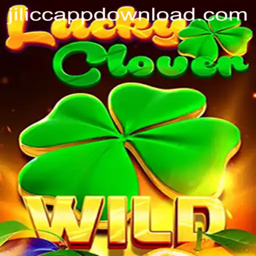 Discover the Thrill of LuckyClover Game at JiLiCC.COM