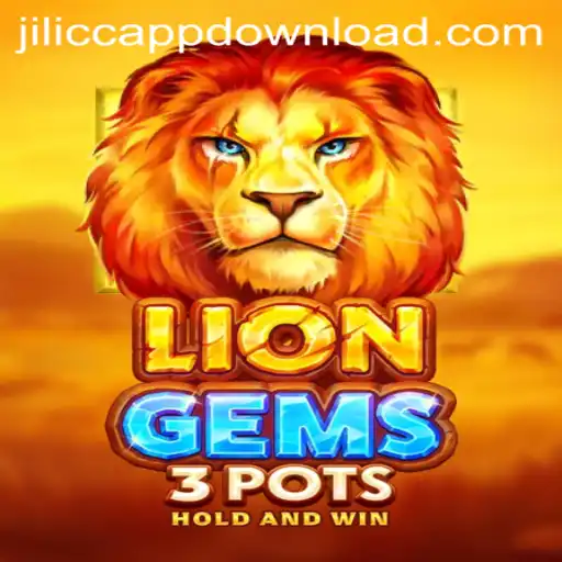 Discover the World of LionGems3pots: A Thrilling Adventure by JiLiCC.COM